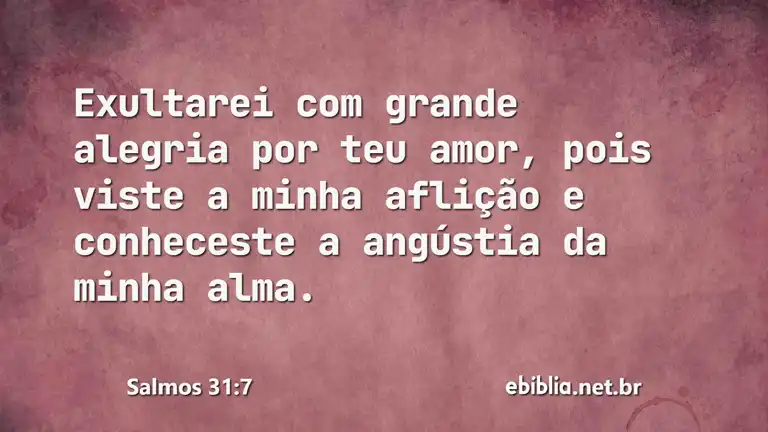 Salmos 31:7