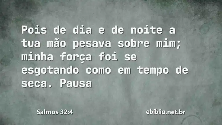 Salmos 32:4