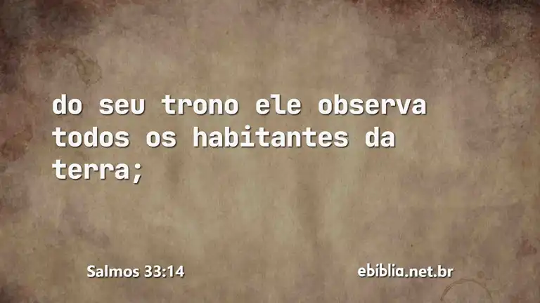 Salmos 33:14