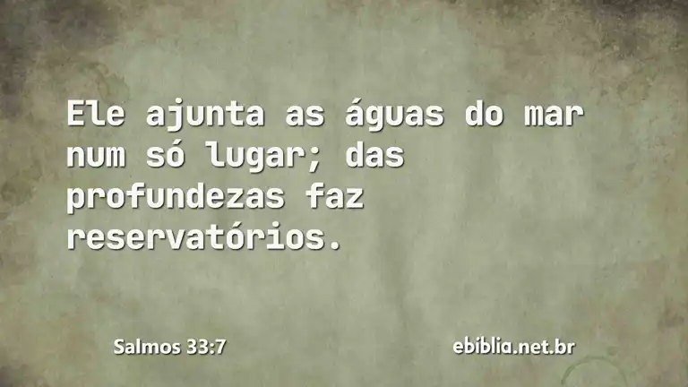 Salmos 33:7