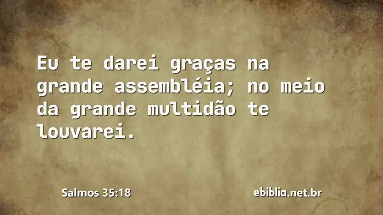 Salmos 35:18