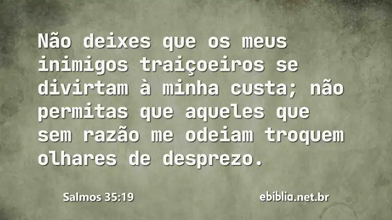 Salmos 35:19