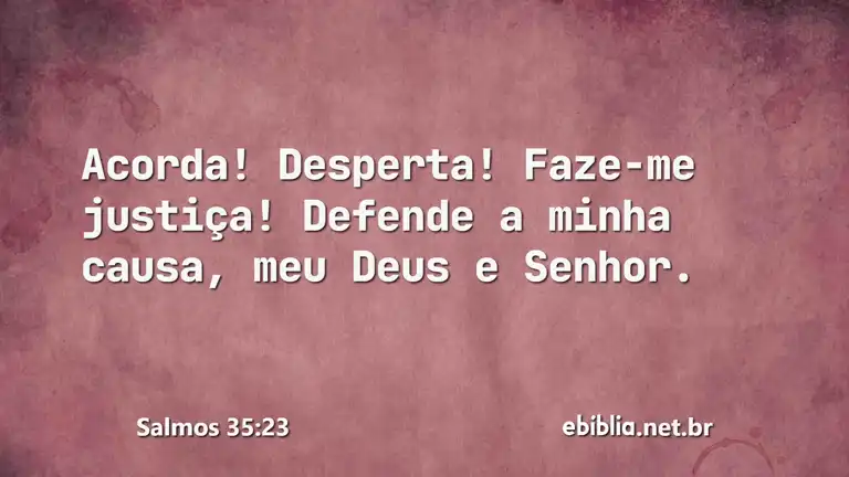 Salmos 35:23