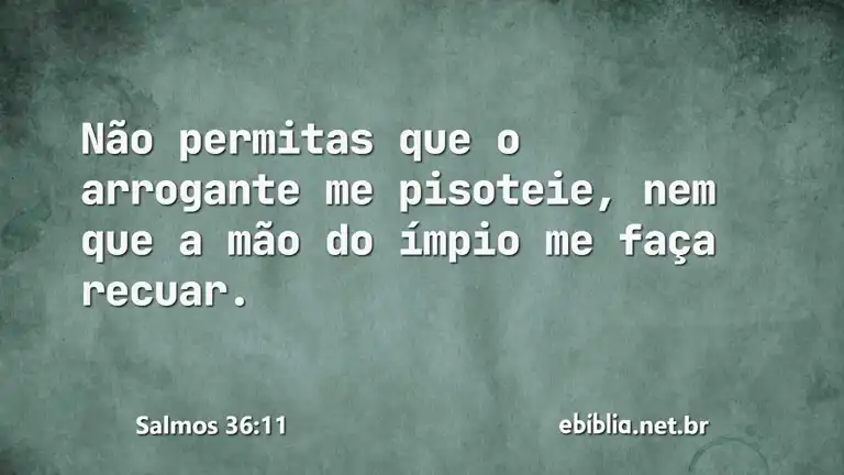 Salmos 36:11