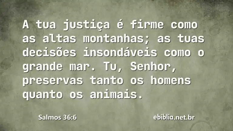 Salmos 36:6