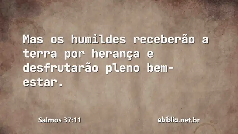 Salmos 37:11