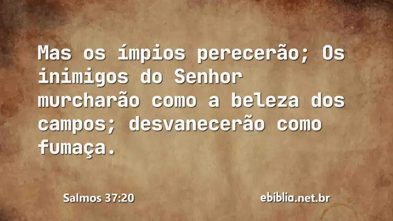 Salmos 37:20