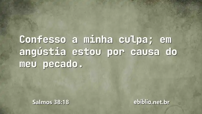 Salmos 38:18