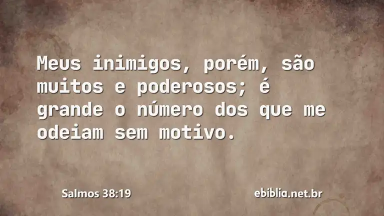 Salmos 38:19