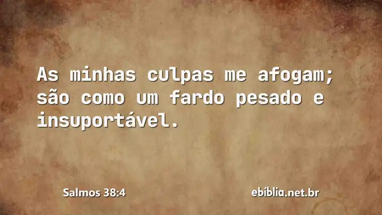 Salmos 38:4