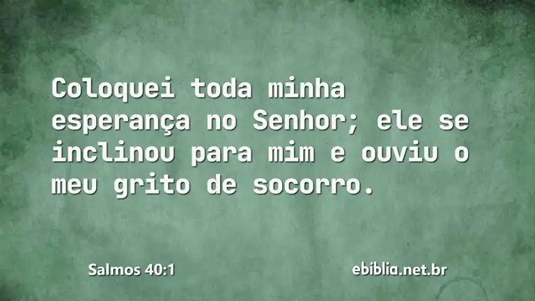 Salmos 40:1