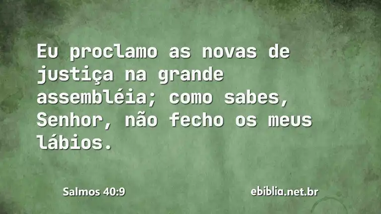 Salmos 40:9