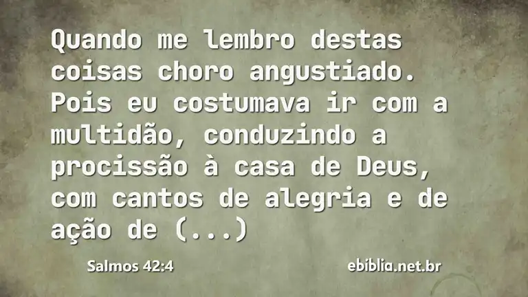 Salmos 42:4