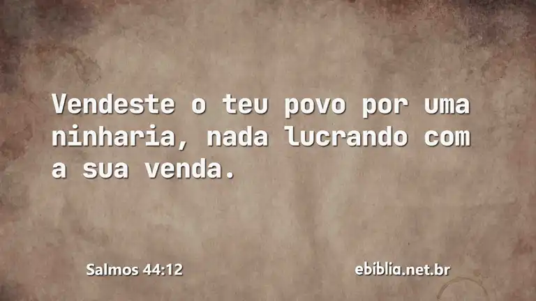 Salmos 44:12