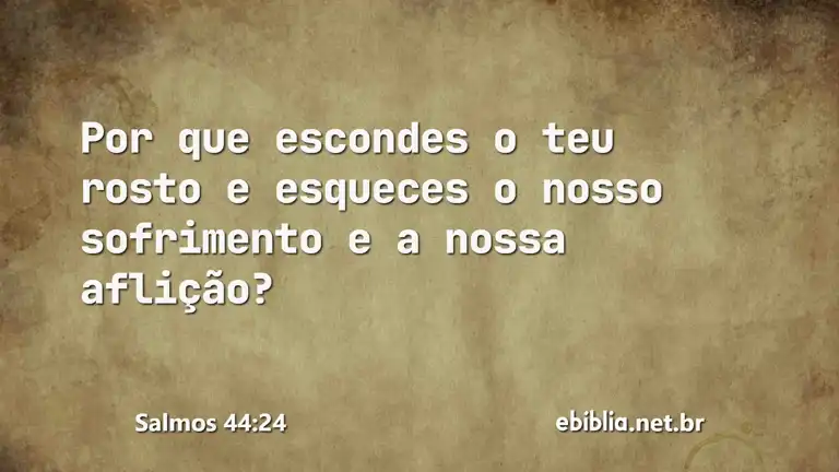 Salmos 44:24