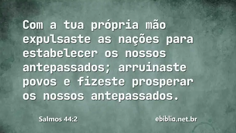 Salmos 44:2