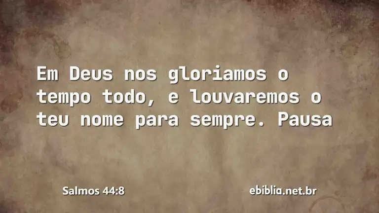 Salmos 44:8