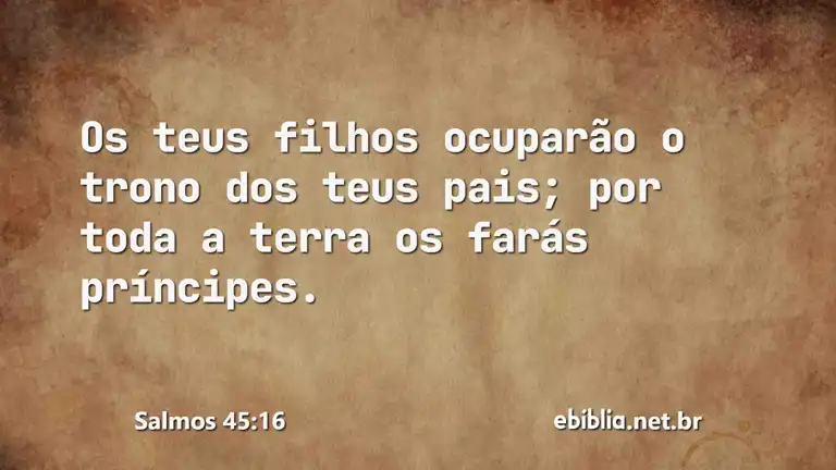 Salmos 45:16