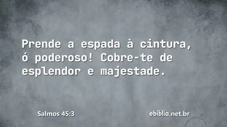 Salmos 45:3