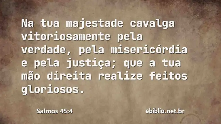 Salmos 45:4