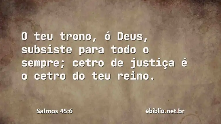 Salmos 45:6