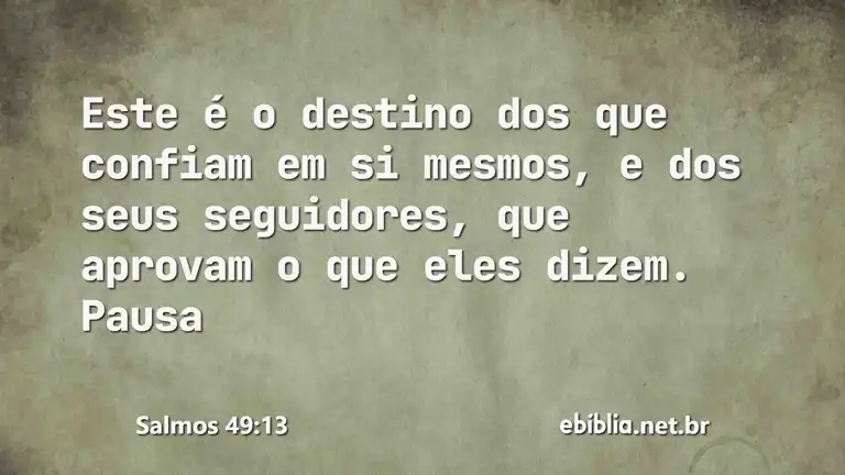 Salmos 49:13