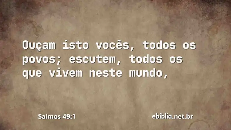 Salmos 49:1