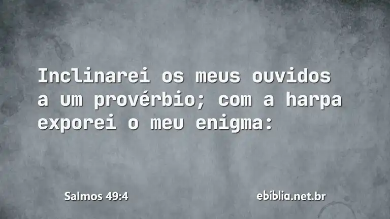 Salmos 49:4