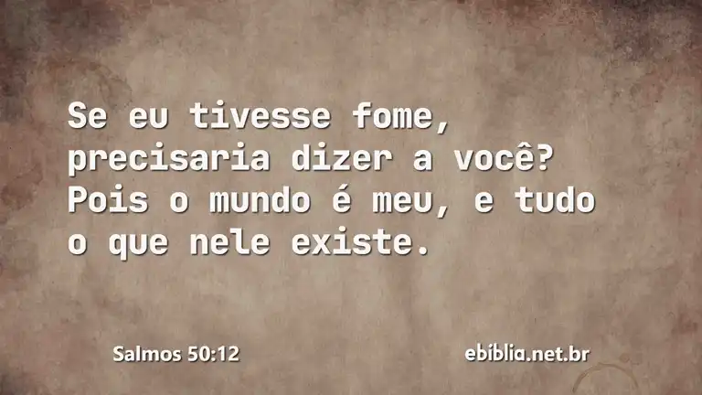 Salmos 50:12