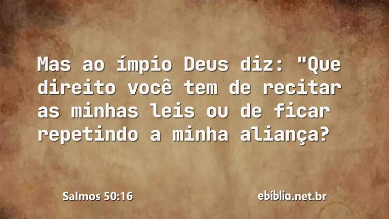 Salmos 50:16