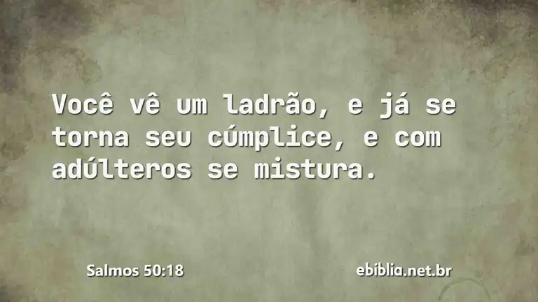 Salmos 50:18