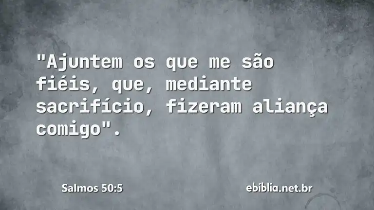 Salmos 50:5