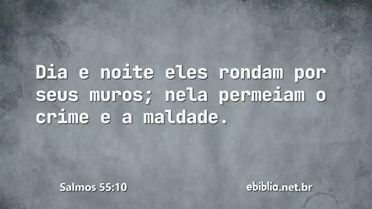 Salmos 55:10