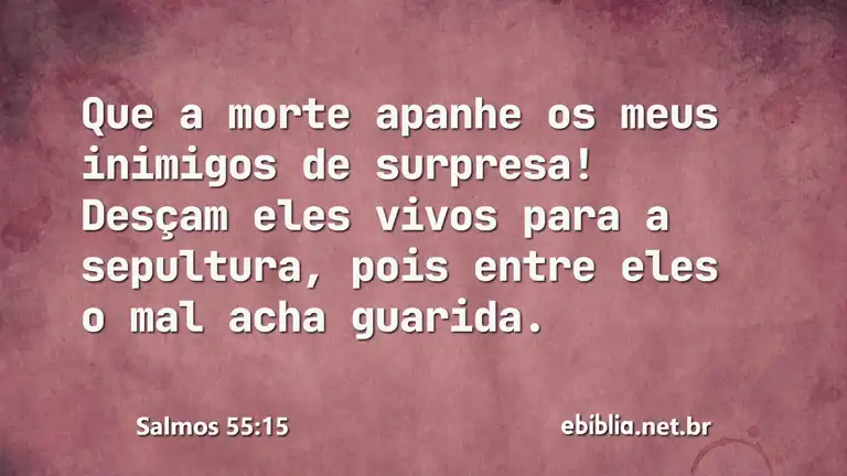 Salmos 55:15