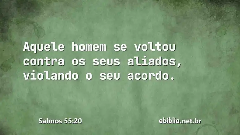 Salmos 55:20