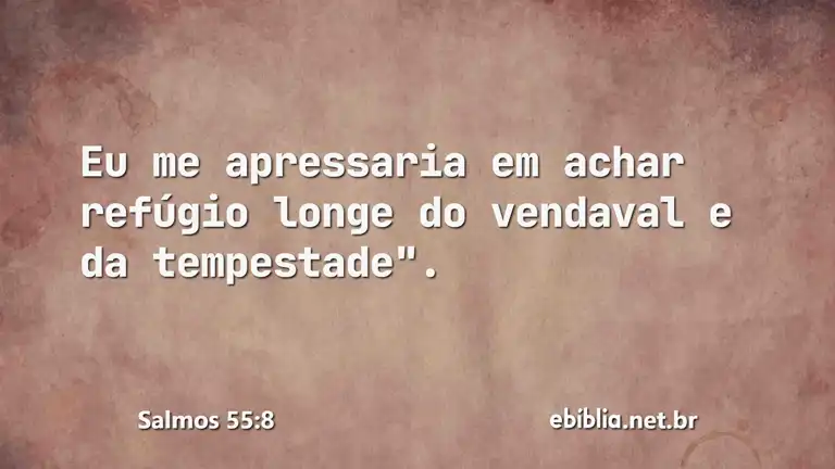 Salmos 55:8