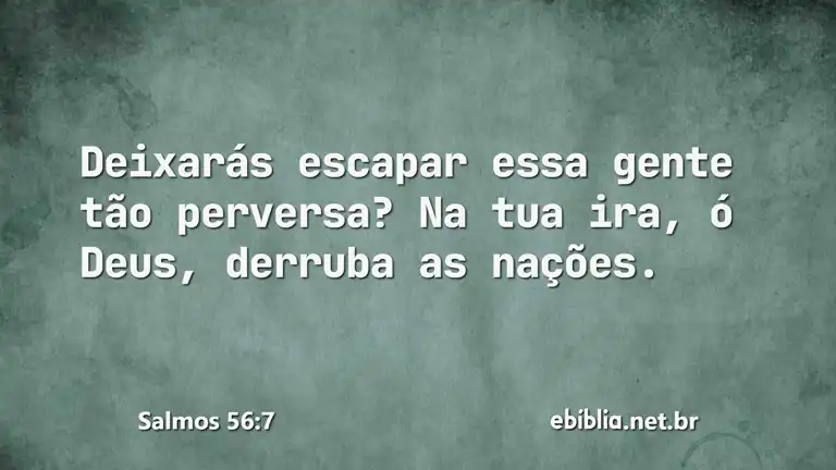 Salmos 56:7