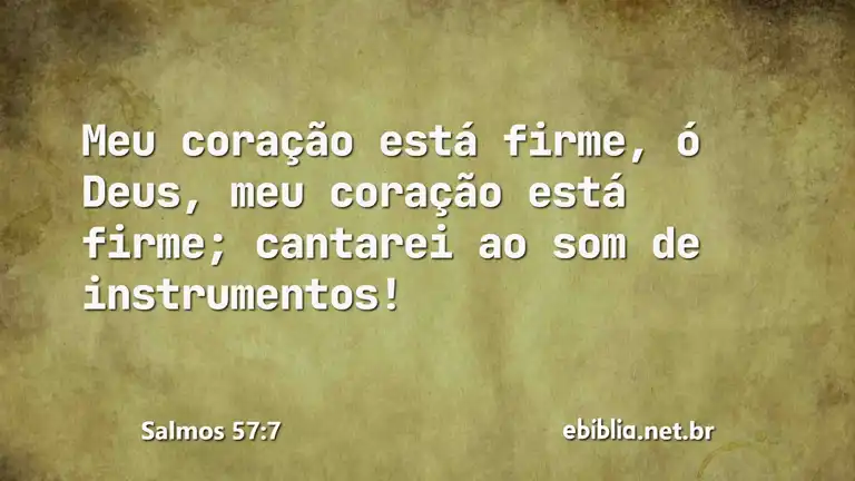 Salmos 57:7