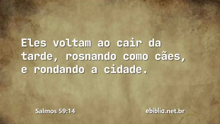 Salmos 59:14