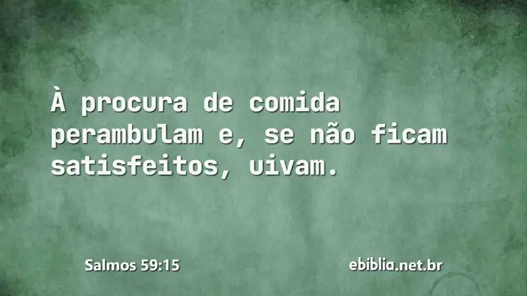 Salmos 59:15