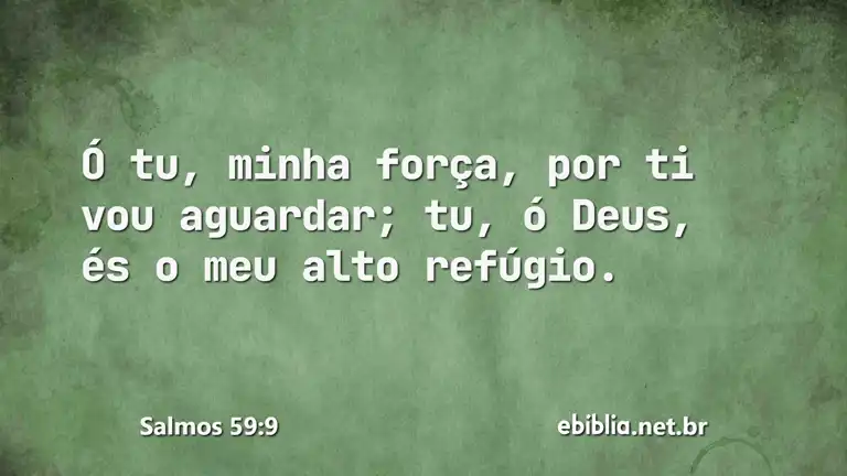 Salmos 59:9