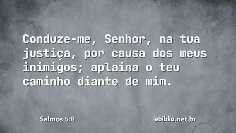 Salmos 5:8