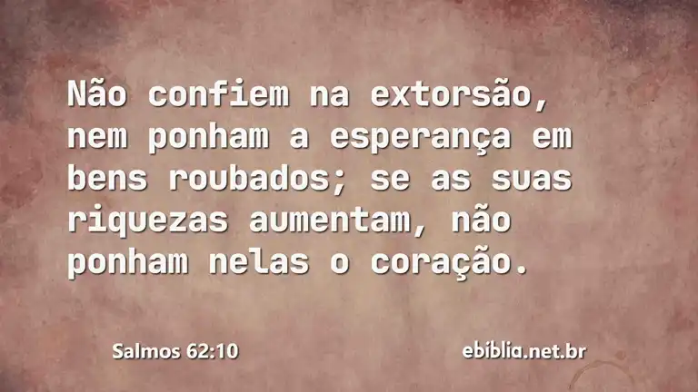 Salmos 62:10