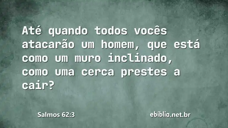 Salmos 62:3