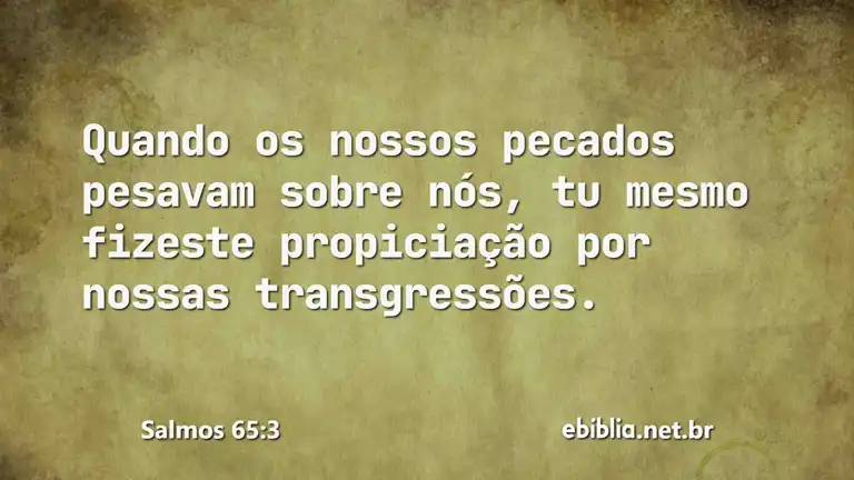 Salmos 65:3