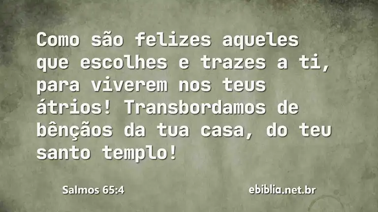 Salmos 65:4