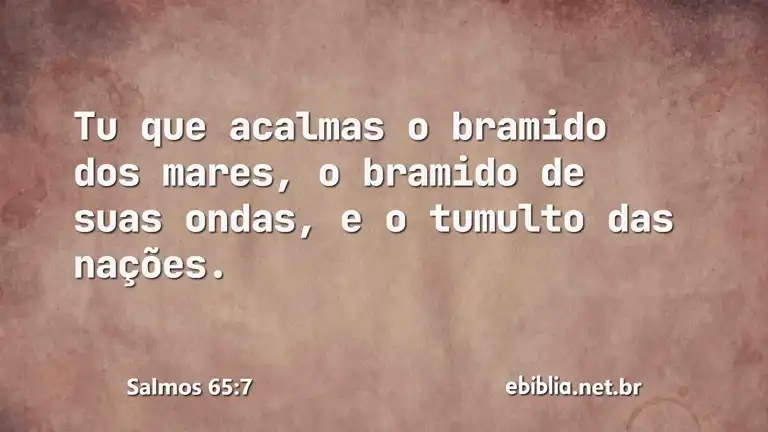 Salmos 65:7