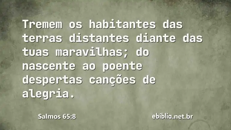 Salmos 65:8