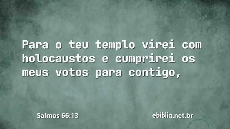 Salmos 66:13