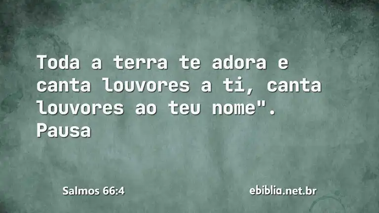 Salmos 66:4